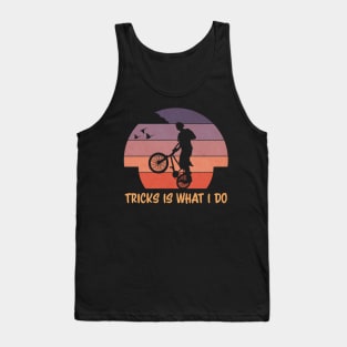 Tricks Is What I Do | BMX Tank Top